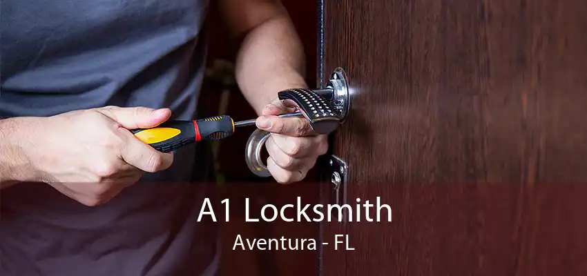 A1 Locksmith Aventura - FL